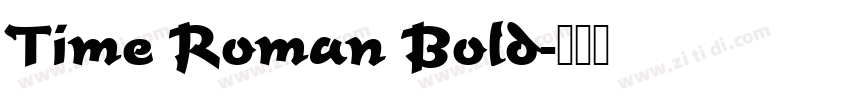 Time Roman Bold字体转换